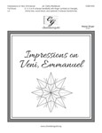 Impressions on Veni Emmanuel