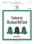 Fantasy on Ukrainian Bell Carol
