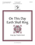 On This Day Earth Shall Ring - Long Ago Prophets Knew