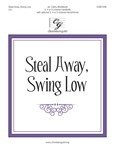 Steal Away Swing Low