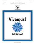 Vivamus - Let Us Live