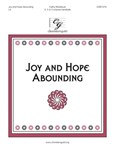 Joy and Hope Abounding
