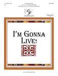 I'm Gonna Live