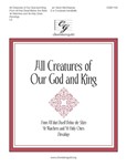 All Creatures of Our God and King