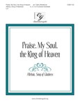 Praise My Soul the King of Heaven - Alleluia Song of Gladness