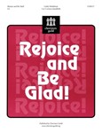 Rejoice & Be Glad