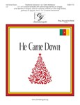 He Came Down - 3-5 octaves