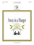 Away in a Manger - 3-5 octaves