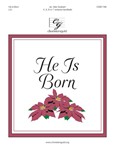 He Is Born