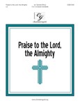 Praise to the Lord, the Almighty (2 or 3 octaves)