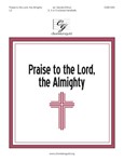 Praise to the Lord, the Almighty (3, 4 or 5 octaves)