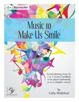 Music to Make Us Smile (2-3 Octaves)