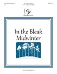 In The Bleak Midwinter