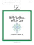 Lift Up Your Heads Ye Mighty Gates (2-3 Octaves)