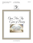 Open Now Thy Gates of Beauty (2-3 Octaves)