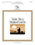 Savior, Like a Shepherd Lead Us