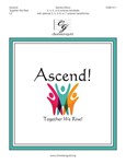 Ascend! (Together We Rise!) (3-6 octaves)