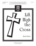 Lift High the Cross - Brass Parts