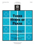 3 Hymns Of Praise