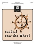 Ezekiel Saw the Wheel