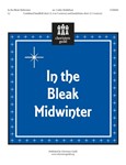 In The Bleak Midwinter