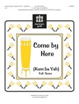 Come By Here  (Kum Ba Yah)