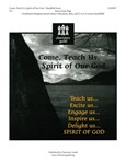 Come Teach Us Spirit Of Our God