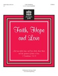 Faith Hope & Love