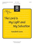 Lord Is My Light & My Salvation