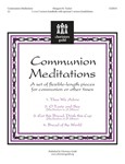 Communion Meditations