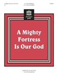 Mighty Fortress Is Our God