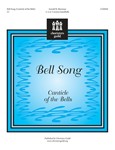 Bell Song (Canticle Of The Bells)