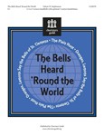Bells Heard Round The World