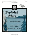 Sky-tinted Waters  Suite For Handbells
