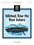 Michael Row The Boat Ashore