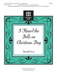 I Heard The Bells On Christmas Day