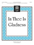 In Thee Is Gladness