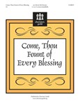 Come Thou Fount Of Every Blessing