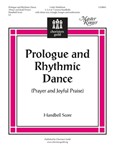 Prologue And Rhythmic Dance