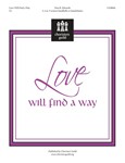 Love Will Find A Way