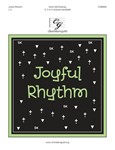 Joyful Rhythm