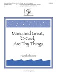 Many And Great O God Are Thy Things