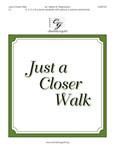 Just A Closer Walk
