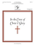 In The Cross Of Christ I Glory