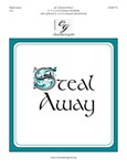 Steal Away