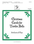 Christmas Carols for 12 Bells