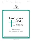 Two Hymns of Faith and Praise