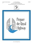 Prepare the Royal Highway
