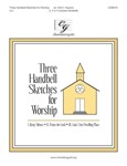Three Handbell Sketches for Worship