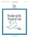 Breathe On Me Breath of God
